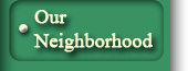Our Neighborhood
